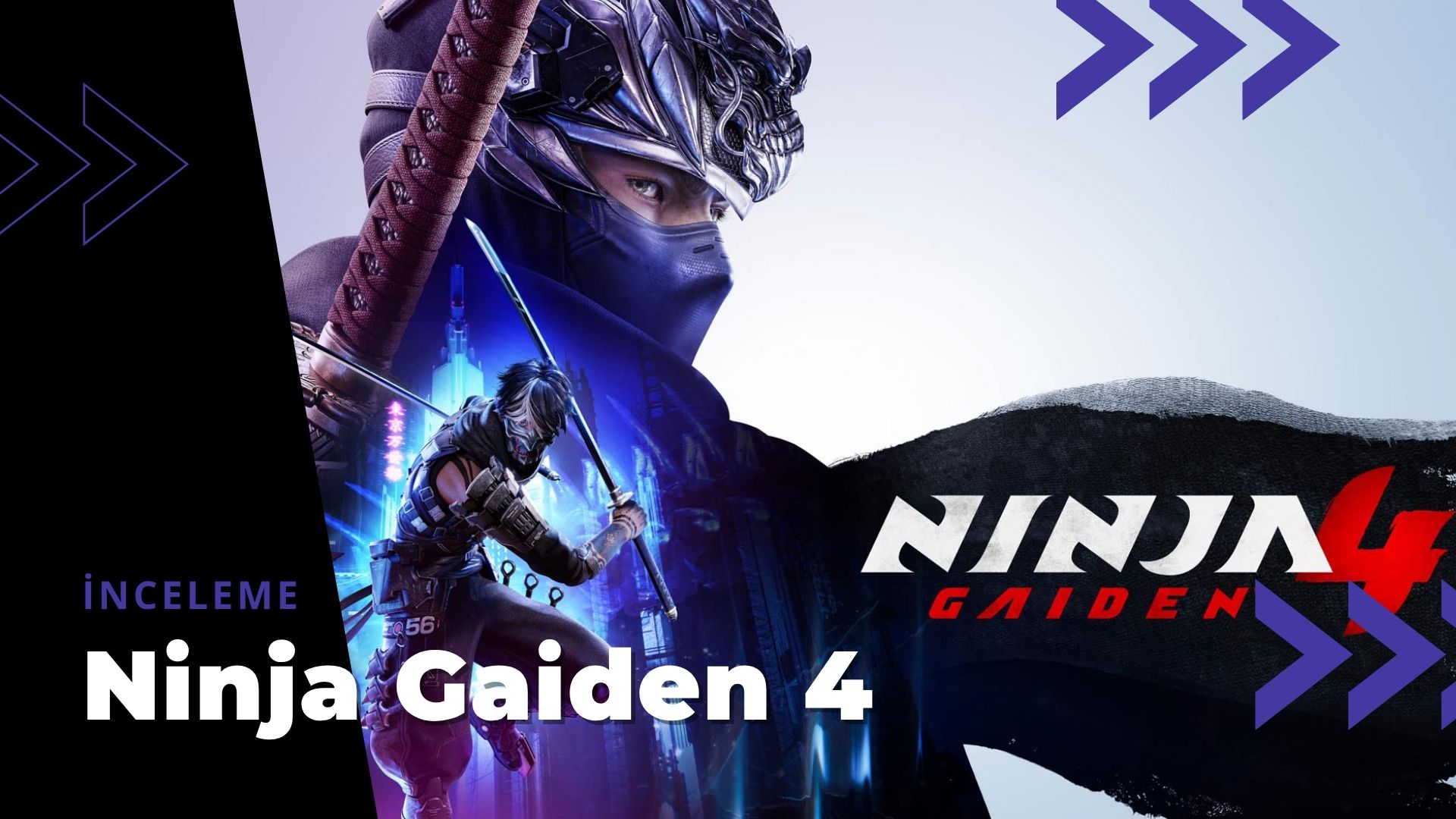 Ninja Gaiden 4 İncelemesi