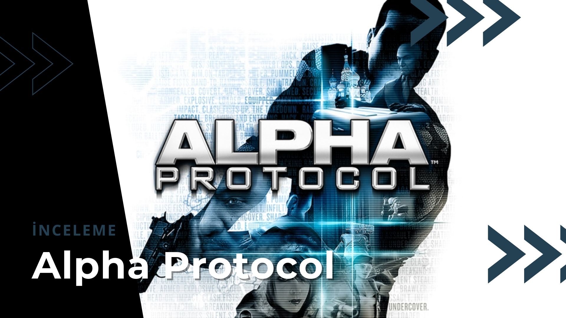 Alpha Protocol İnceleme