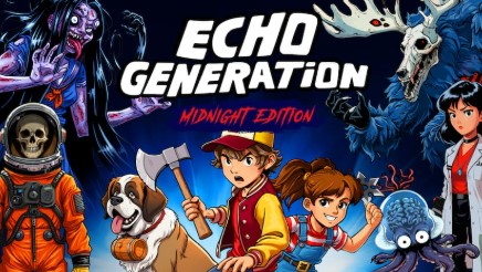 Echo Generation: Midnight Edition