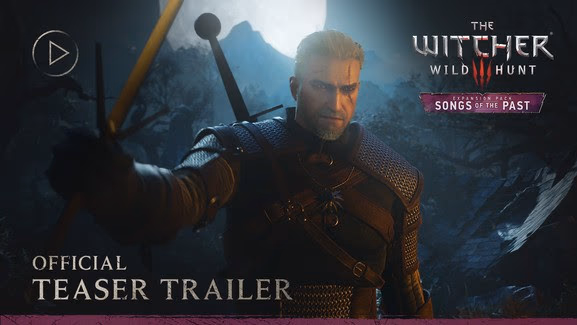 The Witcher 3 Songs of the Past Tanıtıldı: Letten Bölgesi ve 2027 Çıkış Tarihi