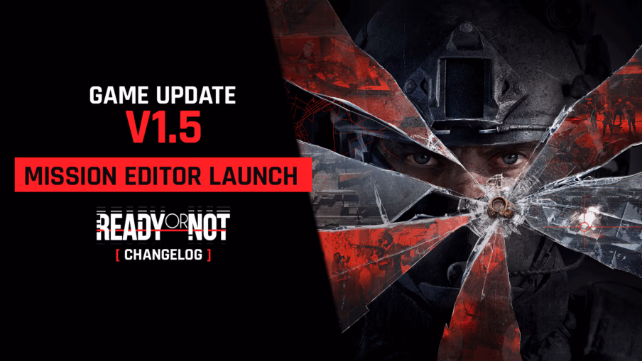 Ready or Not v1.5: Mission Editor ve Ücretsiz Silah Görünümleri